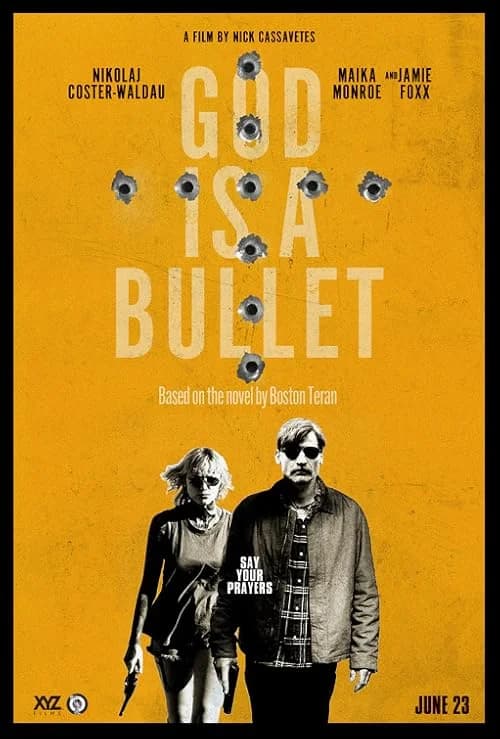 God Is a Bullet film posteri