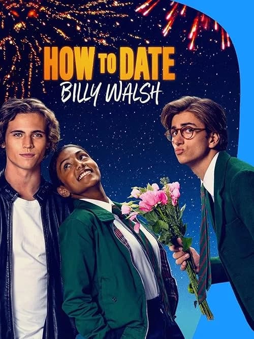 How to Date Billy Walsh film posteri
