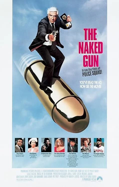 The Naked Gun: From the Files of Police Squad! film posteri